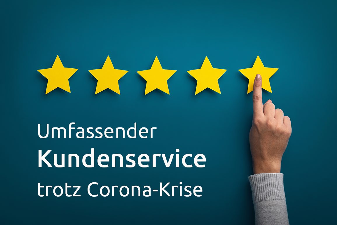 Kundenservice trotz Corona-Krise Kundenservice trotz Corona-Krise