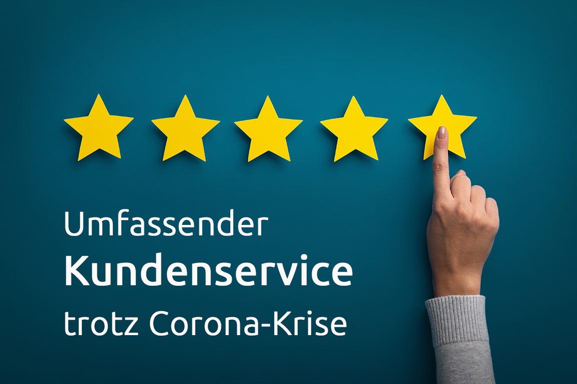 Kundenservice trotz Corona-Krise